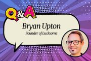 Pendiri yang Beruntung, Bryan Upton: “Kami Menekan Batasan Teknologi untuk Menghasilkan Hal-Hal Hebat”